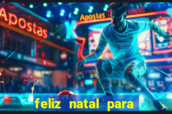 feliz natal para imprimir e recortar